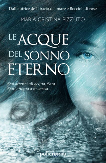 Le acque del sonno eterno - Maria Cristina Pizzuto - ebook