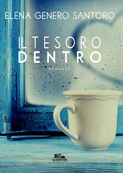 Il tesoro dentro - Elena Genero Santoro - copertina