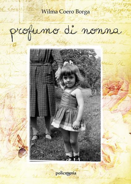 Profumo di nonna - Wilma Coero Borga - copertina