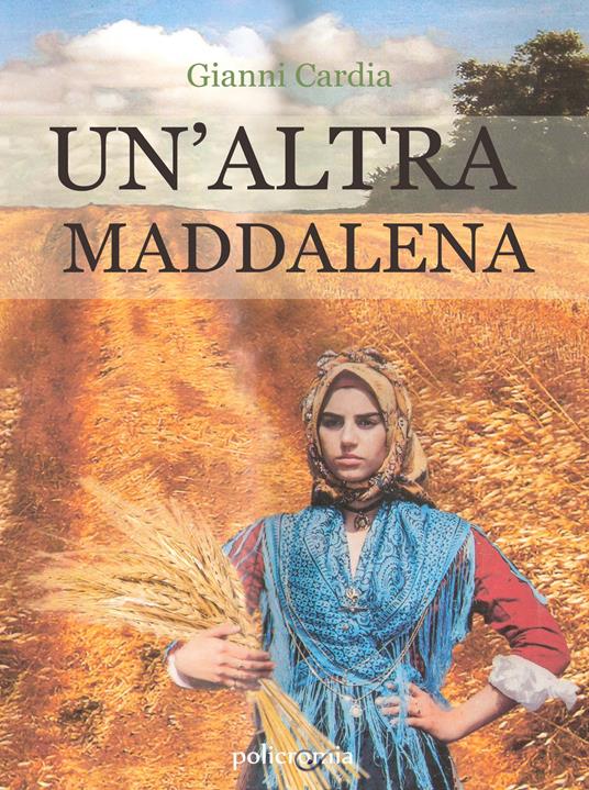 Un' altra Maddalena - Gianni Cardia - copertina