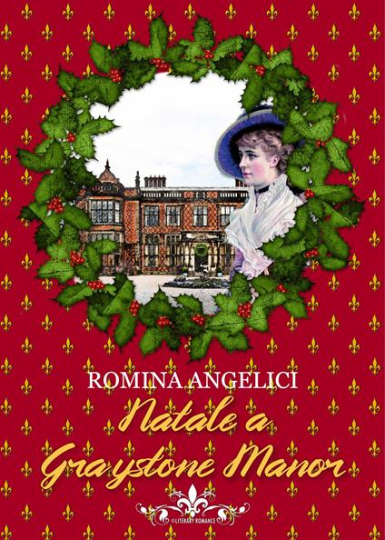 Natale a Graystone Manor - Romina Angelici - copertina