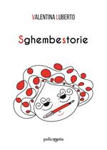 Sghembestorie