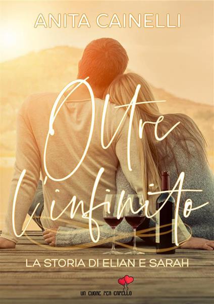 Oltre l'infinito - Anita Cainelli - ebook