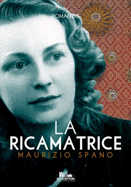 La ricamatrice - Maurizio Spano - copertina