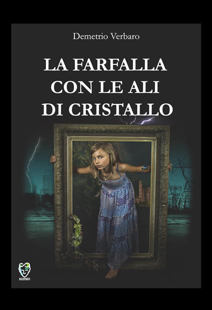 La farfalla con le ali di cristallo - Demetrio Verbaro - copertina