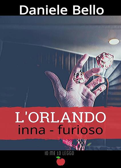 L' Orlando inna-furioso - Daniele Bello - copertina
