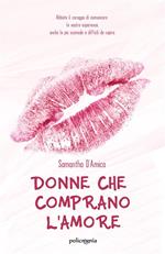 Donne che comprano l'amore