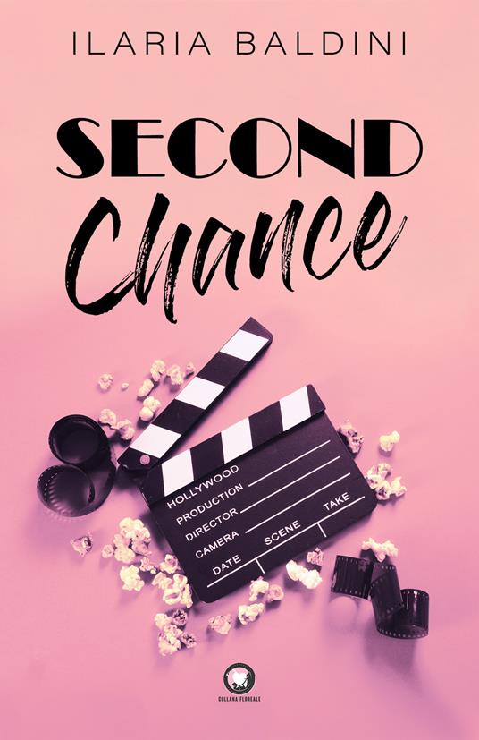 Second chance - Ilaria Baldini - copertina