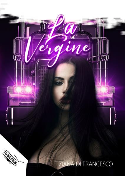 La Vergine - Tiziana Di Francesco - copertina