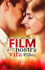 Il film della nostra vita