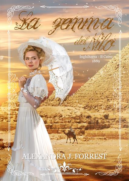 La gemma del Nilo - Alexandra J. Forrest - copertina