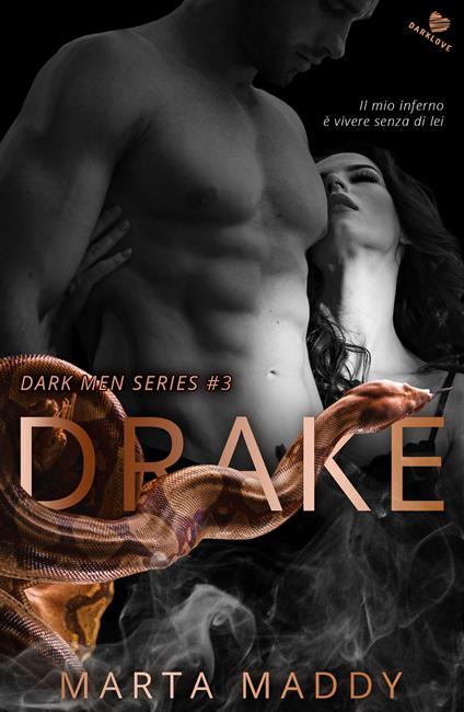 Drake. Dark men series. Vol. 3 - Marta Maddy - copertina