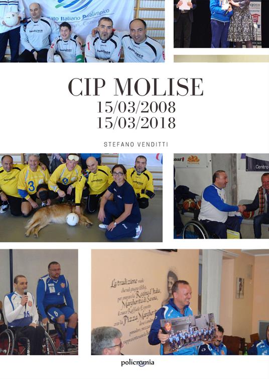 CIP Molise. 15/03/2008-15/03/2018 - Stefano Venditti - copertina