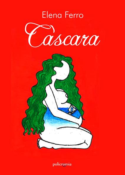  Càscara -  Elena Ferro - copertina