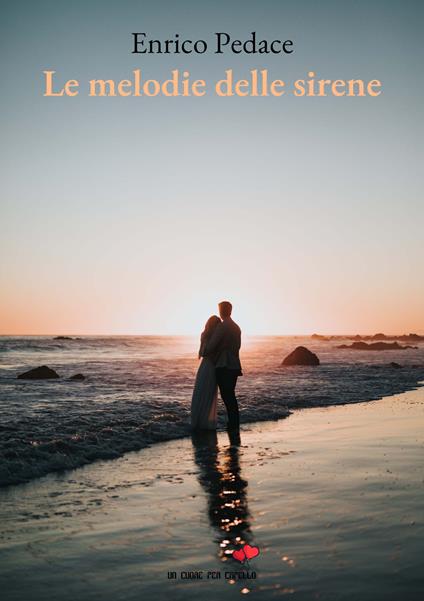 Le melodie delle sirene - Enrico Pedace - copertina