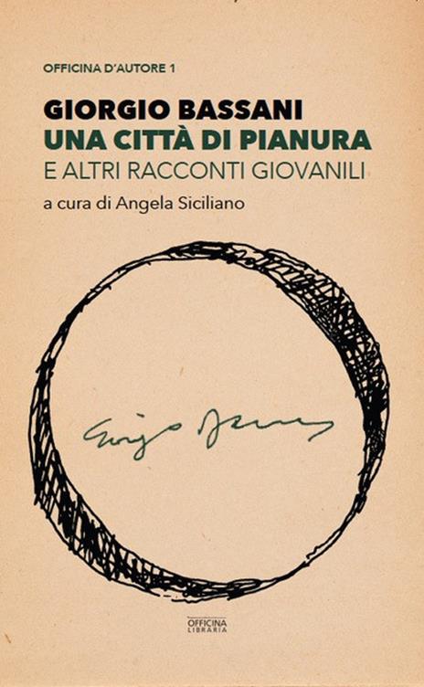 Una città di pianura e altri racconti giovanili - Giorgio Bassani - copertina