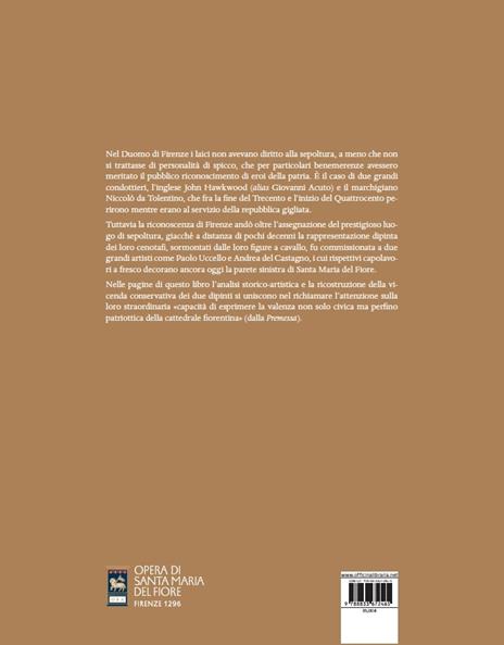 La spada e la memoria. Giovanni Acuto e Niccolò da Tolentino: i condottieri del Duomo di Firenze fra storia, arte e conservazione - 10