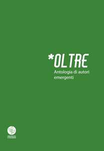 Image of Oltre. Antologia di autori emergenti