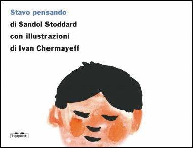 Stavo pensando. Ediz. a colori - Sandol Stoddard - copertina