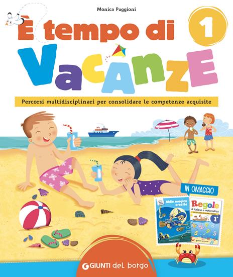  È tempo di vacanze. Vol. 1