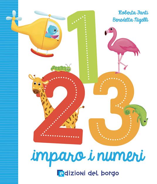 1 2 3 imparo i numeri. Ediz. a colori - Roberta Fanti - copertina