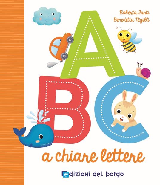 ABC a chiare lettere. Ediz. a colori - Roberta Fanti - copertina