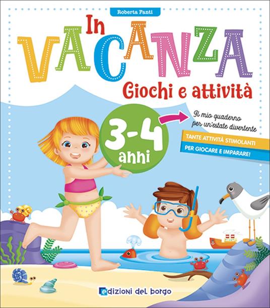 In vacanza. Giochi e attività. 3-4 anni. Ediz. a colori - Roberta Fanti - copertina