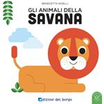 Gli animali della savana. Ediz. a colori