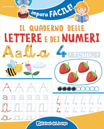 Il quaderno delle lettere e dei numeri - Roberta Fanti - copertina