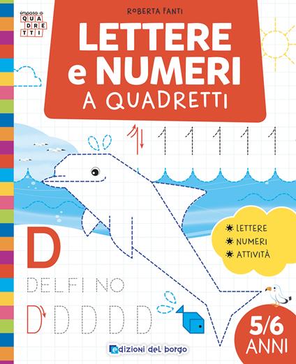 Lettere e numeri a quadretti. Ediz. a colori - Roberta Fanti - copertina