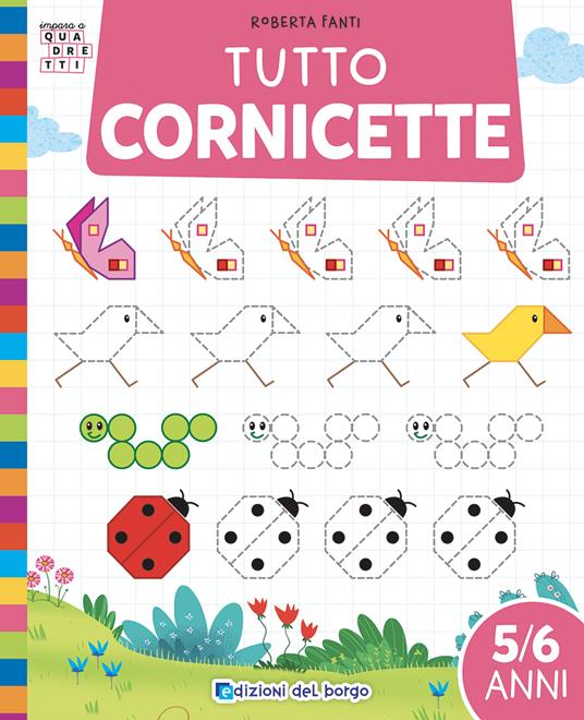 Tutto cornicette. Ediz. a colori - Roberta Fanti - copertina