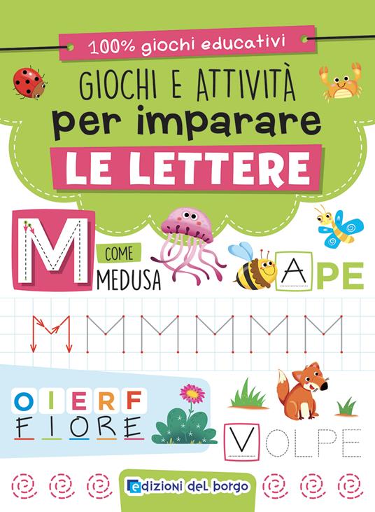 Giochi e attività per imparare le lettere. Ediz. a colori - Roberta Fanti - copertina