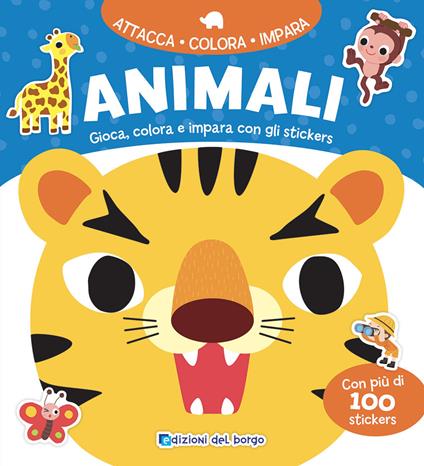 Animali. Gioca, colora e impara con gli stickers. Con adesivi. Ediz. a colori - copertina