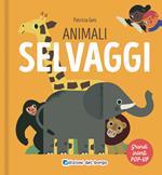 Animali selvaggi. I grandi animali pop-up. Ediz. a colori