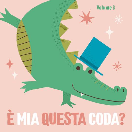 È mia questa coda? Ediz. a colori. Vol. 3 - Denise Holmes - copertina