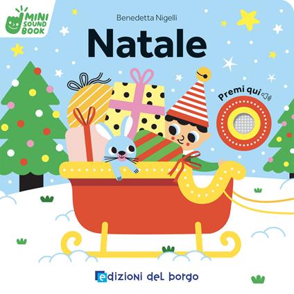 Natale. Mini sound book. Ediz. a colori - Benedetta Nigelli - copertina