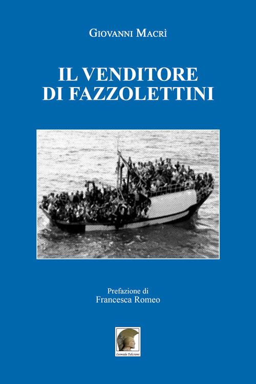 Il venditore di fazzolettini - Giovanni Macrì - copertina