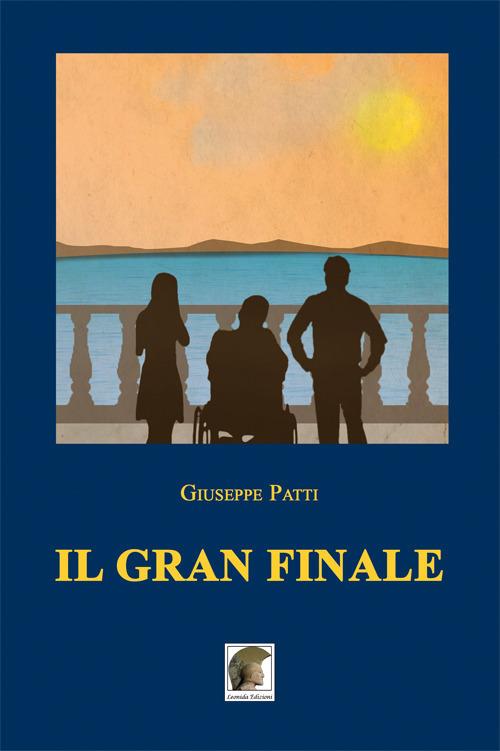 Il gran finale - Giuseppe Patti - copertina