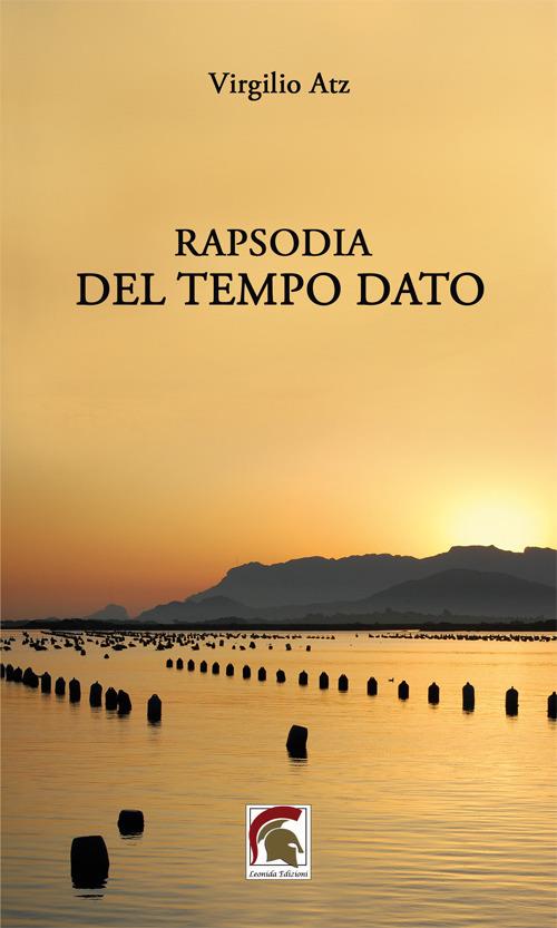 Rapsodia del tempo dato - Virgilio Atz - copertina