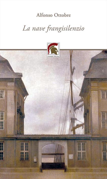 La nave frangisilenzio - Alfonso Ottobre - copertina