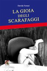 La gioia degli scarafaggi