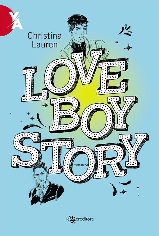 Love boy story - Christina Lauren - copertina