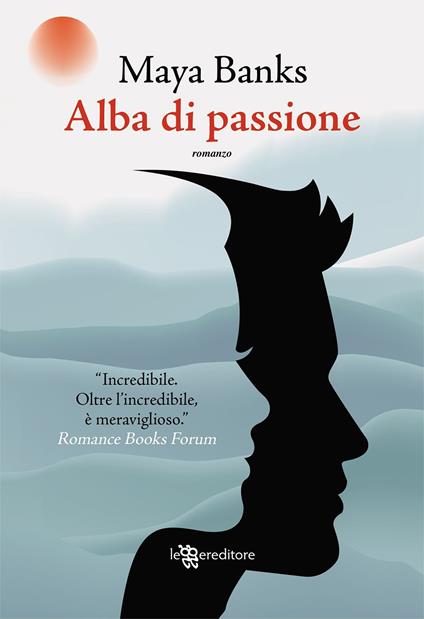 Alba di passione - Maya Banks - copertina