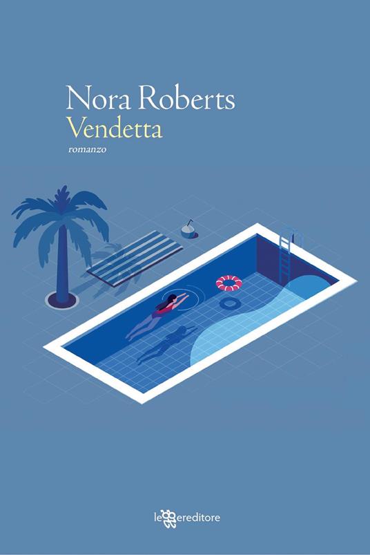 Vendetta - Nora Roberts - copertina