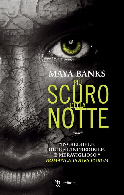 Più scuro della notte - Maya Banks - copertina