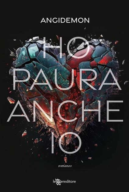 Ho paura anche io - Angidemon - ebook