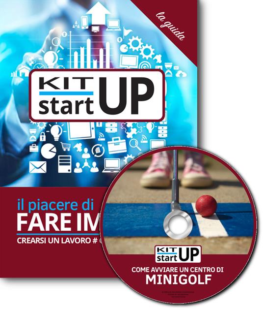 Come avviare un centro di minigolf. Con aggiornamento 2018. Con CD-ROM - copertina