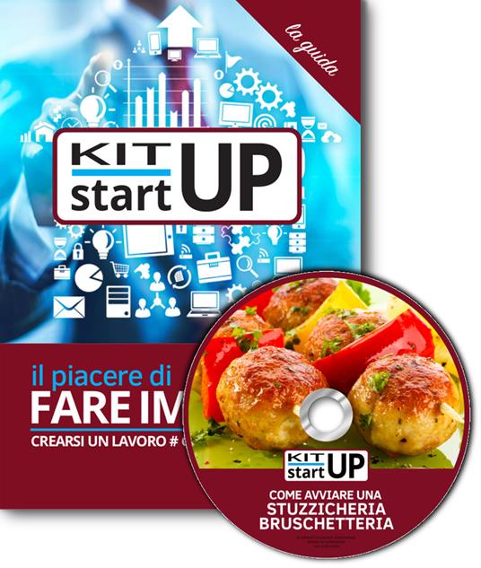 Come avviare una stuzzicheria bruschetteria e street food. Con aggiornamento 2018. Con CD-ROM - copertina