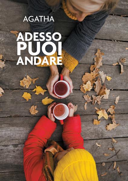 Adesso puoi andare - Agatha - ebook