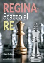 Regina scacco al re